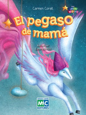 cover image of El pegaso de mamá